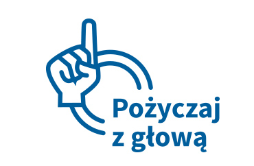 Pożyczaj z głową!
